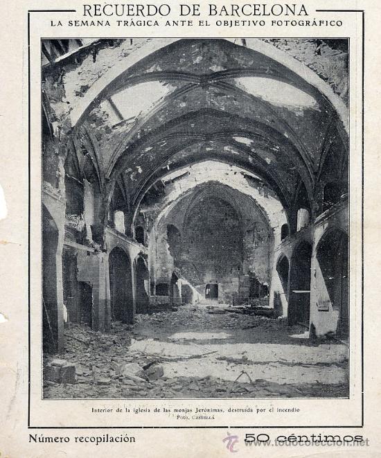Coleccionismo de Revistas y Peri&oacute;dicos: SEMANA TRAGICA 1909 BARCELONA  IGLESIA JERONIMAS  HOJA REVISTA