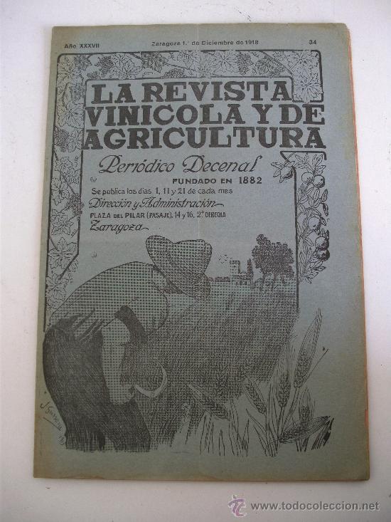 Coleccionismo de Revistas y Peri&oacute;dicos: la revista vinicola y de agricultura , zaragoza 1 de diciembre 1918