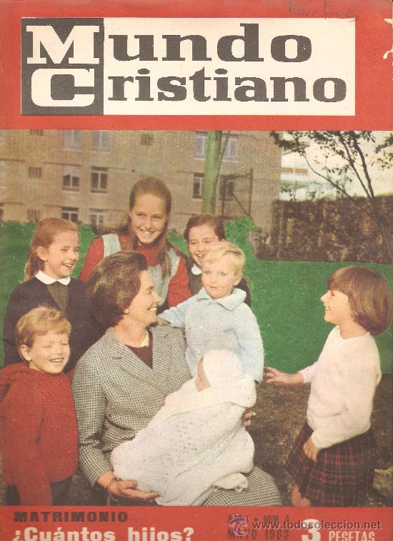 Coleccionismo de Revistas y Peri&oacute;dicos: REVISTA , MUNDO CRISTIANO N&ordm; 4 MAYO 1963