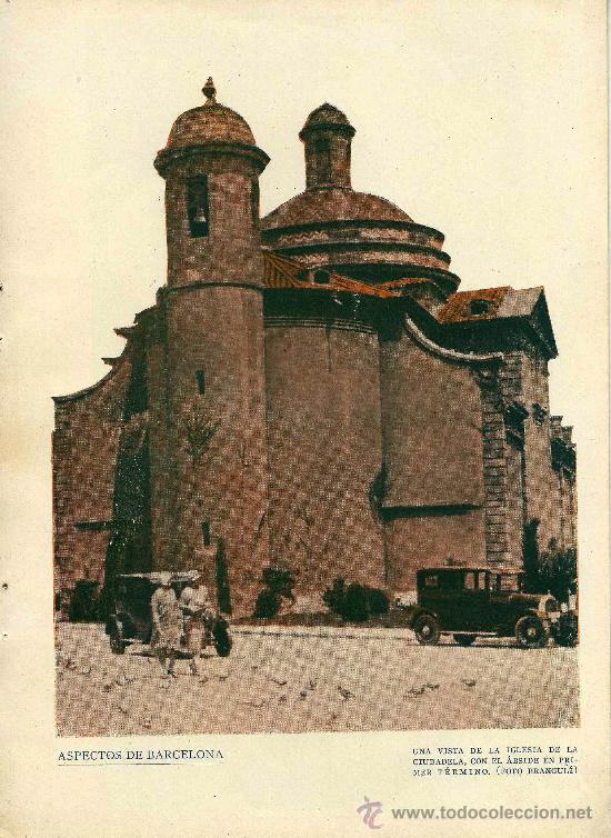 Coleccionismo de revistas y peri&oacute;dicos: * BARCELONA * Iglesia de la Ciudadela - 1933