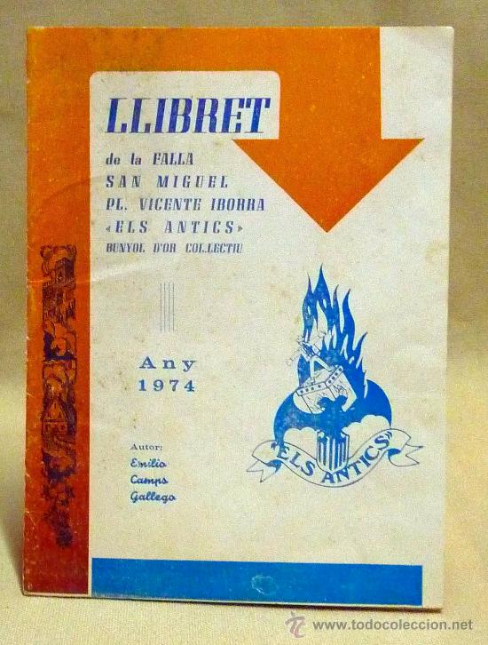 Coleccionismo de Revistas y Peri&oacute;dicos: REVISTA, LLIBRET FALLERO, A&Ntilde;O 1974, FALLA SAN MIGUEL Y PL.SANCHEZ IBORRA