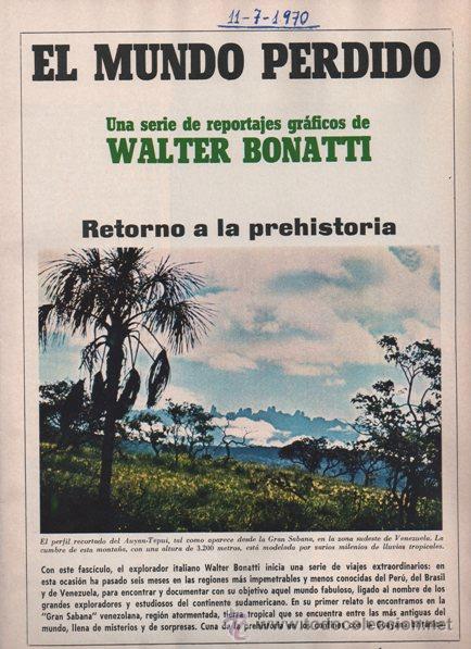 Coleccionismo de Revistas y Peri&oacute;dicos: FASC&Iacute;CULO. EL MUNDO PERDIDO. WALTER BONATTI. RETORNO A LA PREHISTORIA. 1970. GRAN SABANA VENEZOLANA.