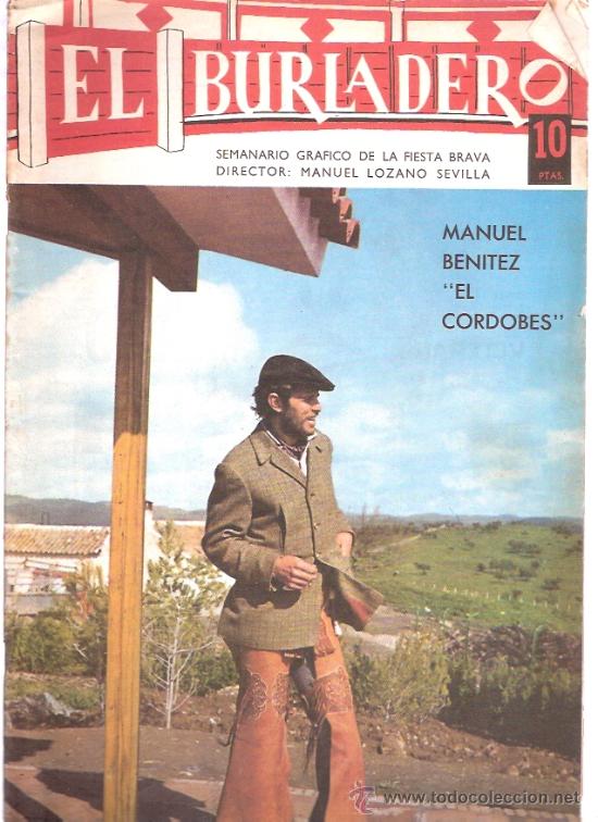 Coleccionismo de Revistas y Peri&oacute;dicos: PERIODICO EL BURLADERO - EL CORDOBES - PLAZA DE MADRID Y BARCELONA - TOROS Y TOREROS