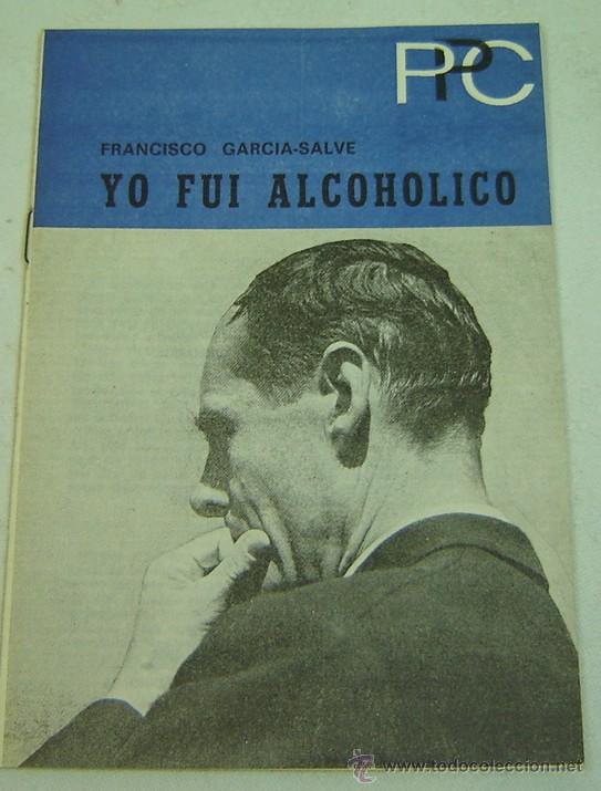 Sammeln von Zeitschriften und Zeitungen: YO FUI UN ALCOHOLICO-Francisco Garcia Salve-Folleto 340-PPC-1969-Censura Obispado Salamanca