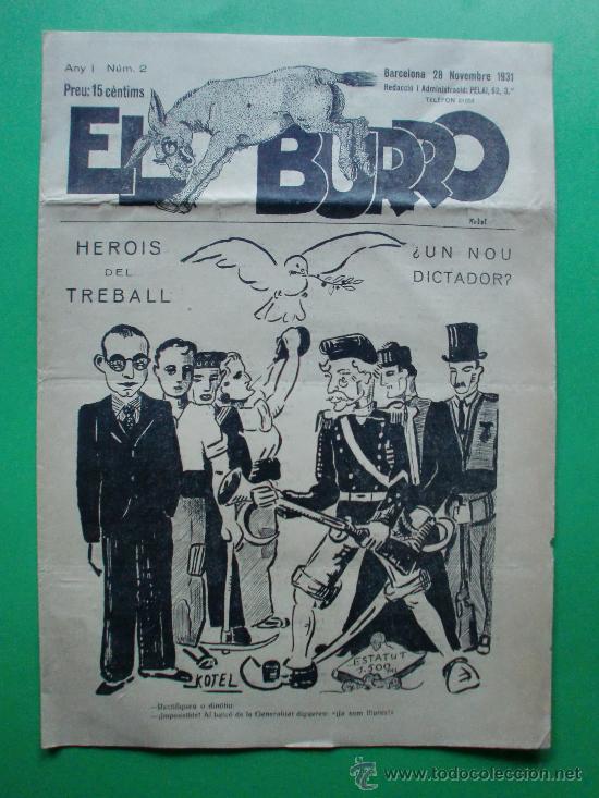 Collezionismo di Riviste e Giornali: EL BURRO ANY I N&ordm; 2 SATIRA POLITICA - 28/11/1931