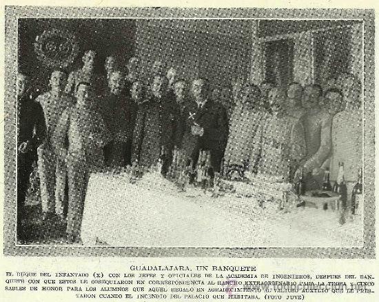 Coleccionismo de Revistas y Peri&oacute;dicos: * GUADALAJARA * Banquete en la Academia de Ingenieros: Duque del Infantado- 1920