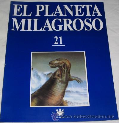 Coleccionismo de revistas y peri&oacute;dicos: FASC&Iacute;CULO EL PLANETA MILAGROSO N&ordm; 21, RBA EDITORES, 1994