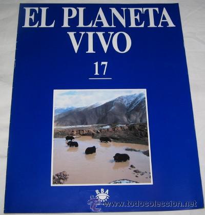 Coleccionismo de revistas y peri&oacute;dicos: FASC&Iacute;CULO EL PLANETA VIVO N&ordm; 17, RBA EDITORES, 1994