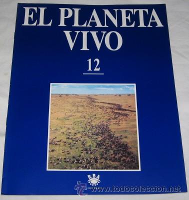 Coleccionismo de revistas y peri&oacute;dicos: FASC&Iacute;CULO EL PLANETA VIVO N&ordm; 12, RBA EDITORES, 1994