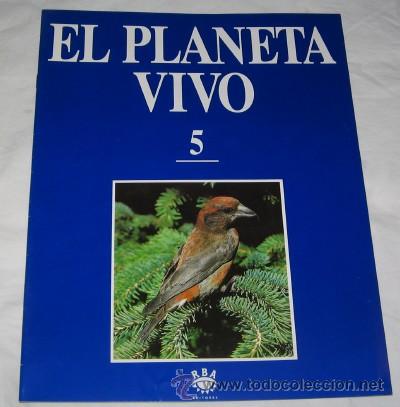 Coleccionismo de revistas y peri&oacute;dicos: FASC&Iacute;CULO EL PLANETA VIVO N&ordm; 5, RBA EDITORES, 1994