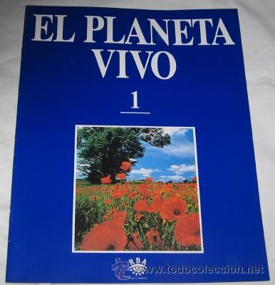 Coleccionismo de revistas y peri&oacute;dicos: FASC&Iacute;CULO EL PLANETA VIVO N&ordm; 1, RBA EDITORES, 1994