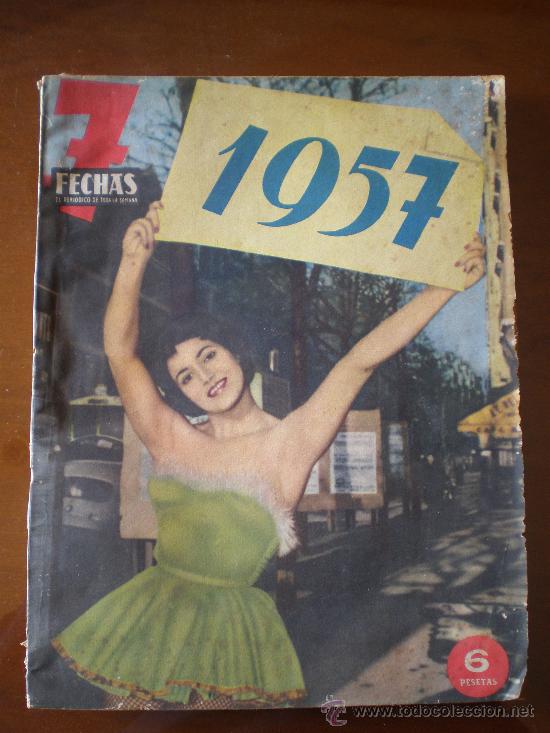 Coleccionismo de Revistas y Peri&oacute;dicos: 7 FLECHAS - DICIEMBRE/56. FANGIO MARILYN MILLER TITANIC MAFALDA ANDREA DORIA NAUFRAGIO TRAPENSES