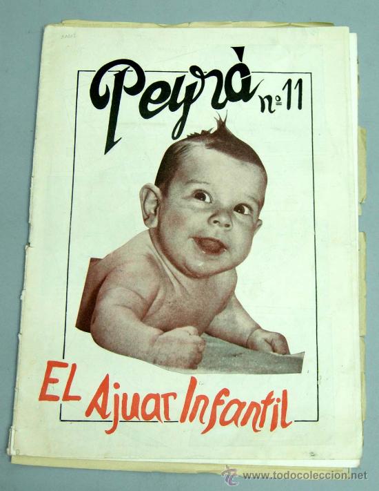 Collezionismo di Riviste e Giornali: Peyr&aacute; n&ordm; 11 El ajuar infantil revista ropa beb&eacute; a&ntilde;os 50