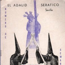 Coleccionismo de Revistas y Periódicos: SEMANA SANTA SEVILLA - REVISTA EL ADALID SERAFICO AÑO 1939