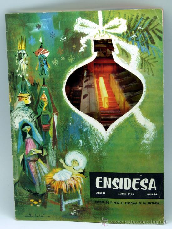 Coleccionismo de revistas y peri&oacute;dicos: Ensidesa n&ordm; 24 a&ntilde;o II 1960 Diciembre Revista de y para el personal de la Factor&iacute;a Avil&eacute;s Asturias