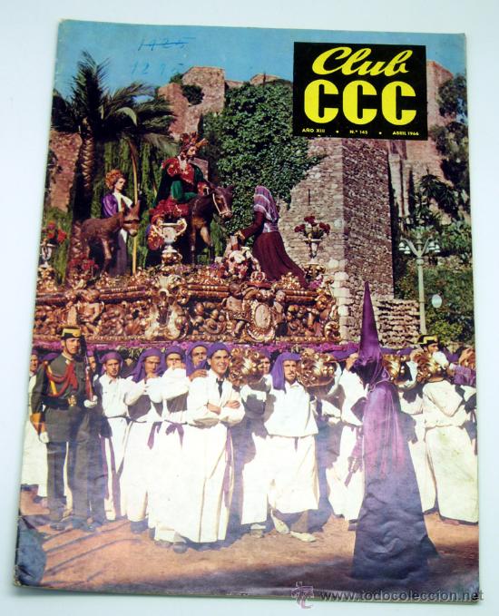 Collezionismo di Riviste e Giornali: Club CCC Revista n&ordm; 145 a&ntilde;o XIII Abril 1966 Asociaci&oacute;n postal