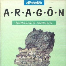 Coleccionismo de Revistas y Periódicos: ARAGÓN COMARCA A COMARCA EL PERIÓDICO DE ARAGON 1993 ENCUADERNADO