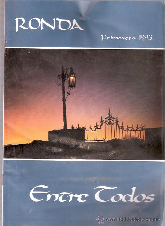 Coleccionismo de Revistas y Peri&oacute;dicos: REVISTA DE RONDA - ENTRE TODOS - 1993
