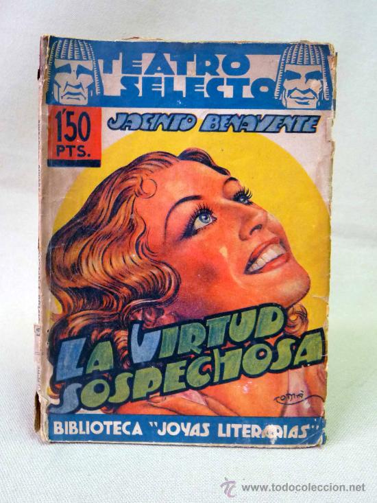 Coleccionismo de Revistas y Peri&oacute;dicos: REVISTA, TEATRO SELECTO, LA VIRTUD SOSPECHOSA, JACINTO BENAVENTE, EDITORIAL CISNE, 1941