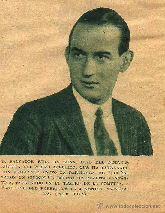 Coleccionismo de Revistas y Peri&oacute;dicos: El m&uacute;sico Salvador Ruiz de Luna- 1933