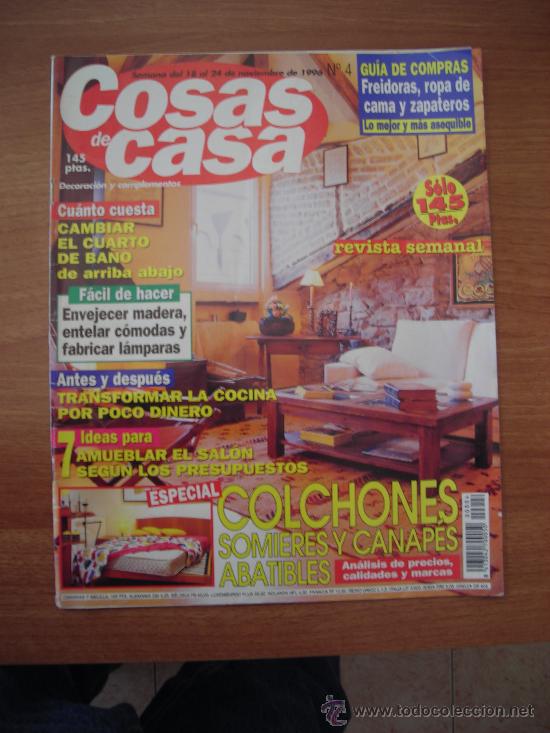 Coleccionismo de Revistas y Peri&oacute;dicos: REVISTA COSAS DE CASA - semana DEL 18 AL 24 DE NOVIEMBRE DE 1996 N&ordm; 4- COLCHONES SOMIERES Y CANAPES