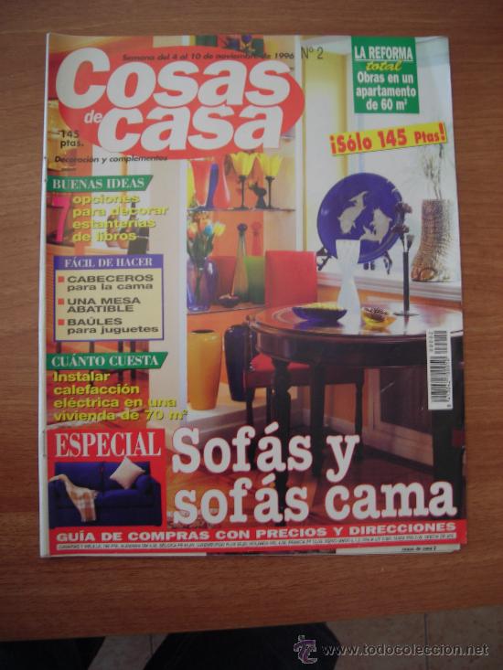 Coleccionismo de Revistas y Peri&oacute;dicos: REVISTA COSAS DE CASA SEMANA DEL 4-10, DE NOVIEMBRE 1996 N&ordm; 2- SOFAS Y SOFAS CAMA