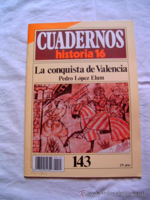 Coleccionismo de Revistas y Peri&oacute;dicos: LA CONQUISTA DE VALENCIA - REVISTA DE HISTORIA - EDAD MEDIA