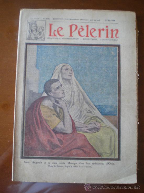 Coleccionismo de Revistas y Peri&oacute;dicos: LE PELERIN N&ordm; 2772 (11/05/30) SAN AGUSTIN LANGOSTA PLAGA