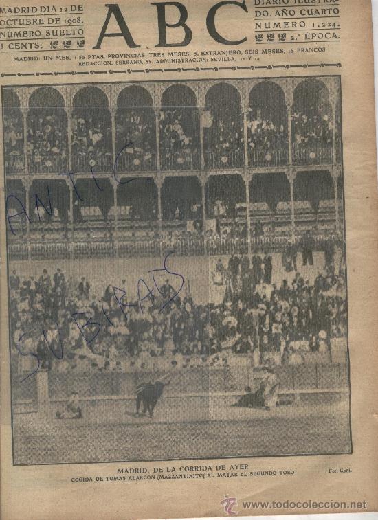 Coleccionismo de revistas y peri&oacute;dicos: PERIODICO.ABC.A&Ntilde;O 1908.COGIDA DE MAZZANTINITO.TOMAS ALARCON.MADRID.TOROS.TORERO.CEFERINO PALENCIA.