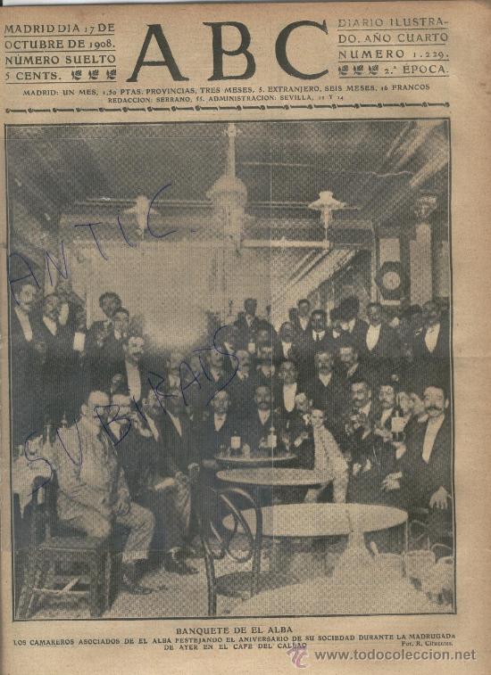 Coleccionismo de Revistas y Peri&oacute;dicos: PERIODICO.ABC.A&Ntilde;O 1908.EXPOSICION. HISPANO FRANCESA. ZARAGOZA.CAFE DEL CALLAO.EL ALBA.