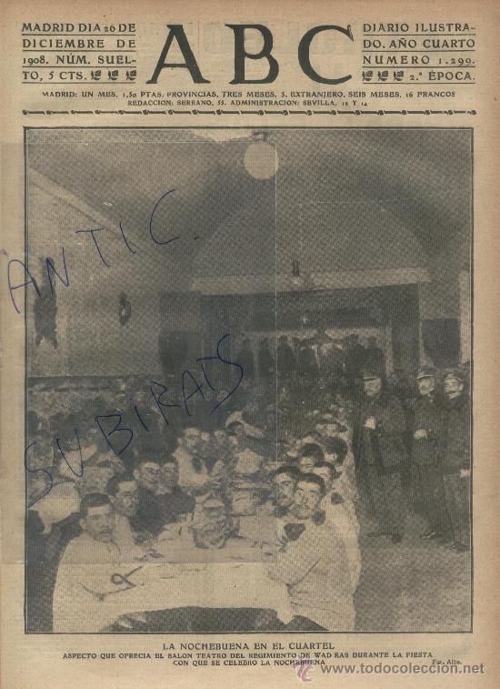 Coleccionismo de revistas y peri&oacute;dicos: PERIODICO.ABC.A&Ntilde;O 1908.NOCHEBUENA.CUARTEL DEL REGIMIENTO DE WAD RAS.