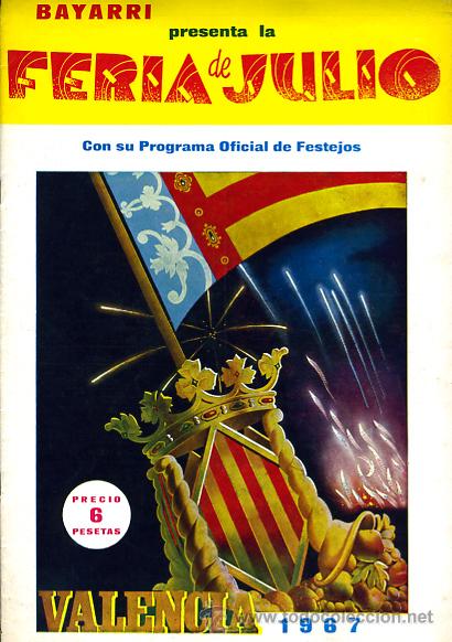 Coleccionismo de revistas y peri&oacute;dicos: REVISTA FERIA Y FIESTAS , FERIA DE JULIO VALENCIA 1967 , PROGRAMA OFICIAL ,ORIGINAL , F504
