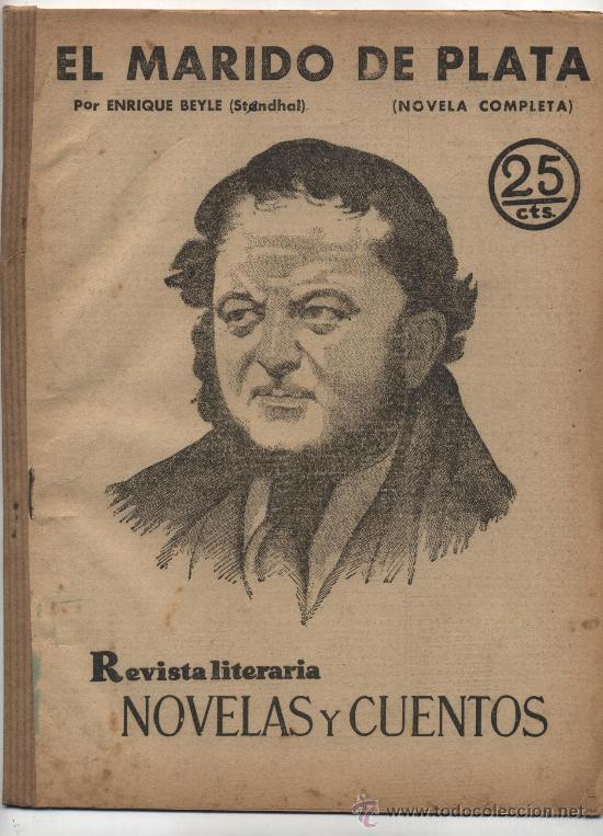 Collectionnisme de Revues et Journaux: Revista Literaria.Novelas y Cuentos n&ordm;  107.  El marido de plata. A&ntilde;o 1931.