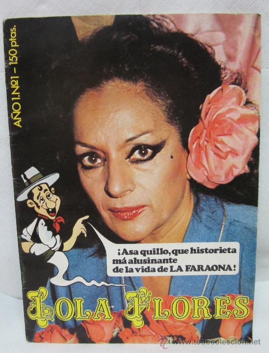 Coleccionismo de revistas y peri&oacute;dicos: LOLA FLORES,A&Ntilde;O 1982
