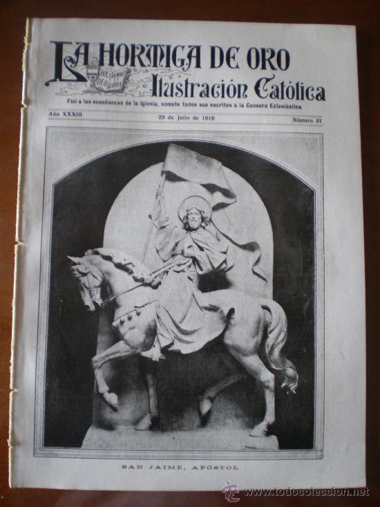 Coleccionismo de revistas y peri&oacute;dicos: LA HORMIGA DE ORO N&ordm; 31 (29/7/16) CADIZ MONCADA MALLORCA ZARAGOZA SAN CUGAT DEL VALLES CORU&Ntilde;A DEUSTO