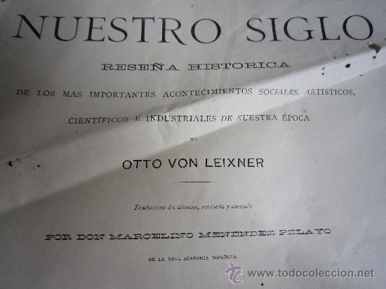 Collezionismo di Riviste e Giornali: NUESTRO SIGLO. A&Ntilde;O 1.883. RESE&Ntilde;A HIST&Oacute;RICA. TRADUCCI&Oacute;N DE D. MARCELINO MEN&Eacute;NDEZ PELAYO.