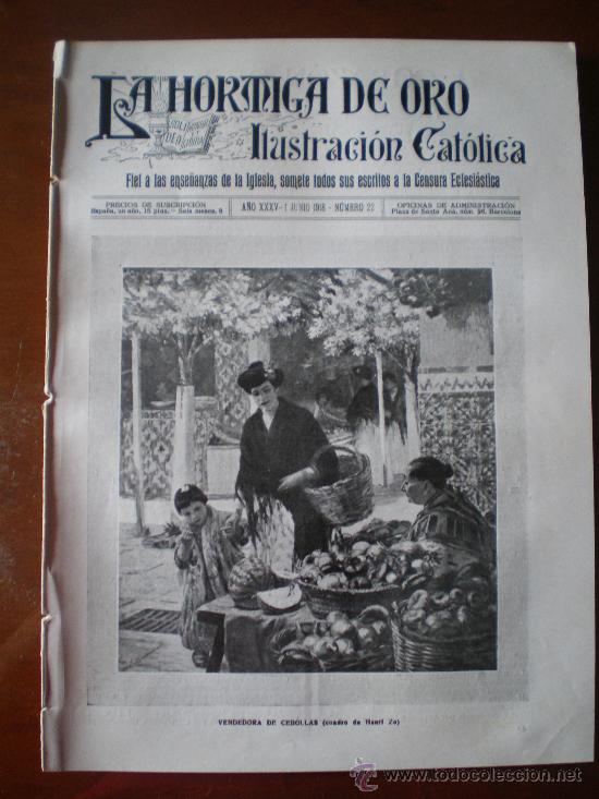 Coleccionismo de revistas y peri&oacute;dicos: LA HORMIGA DE ORO N&ordm; 22 (01/06/18) ALSASUA CALELLA SELVA DE CAMP TARRAGONA SAN JUAN DE HORTA ROCIO