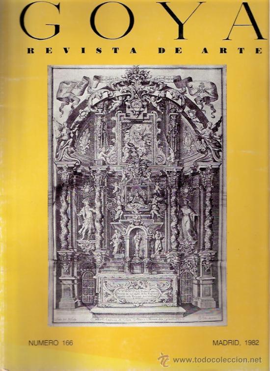 Coleccionismo de Revistas y Peri&oacute;dicos: REVISTA DE ARTE - GOYA - NUMERO 166 - MADRID 1982