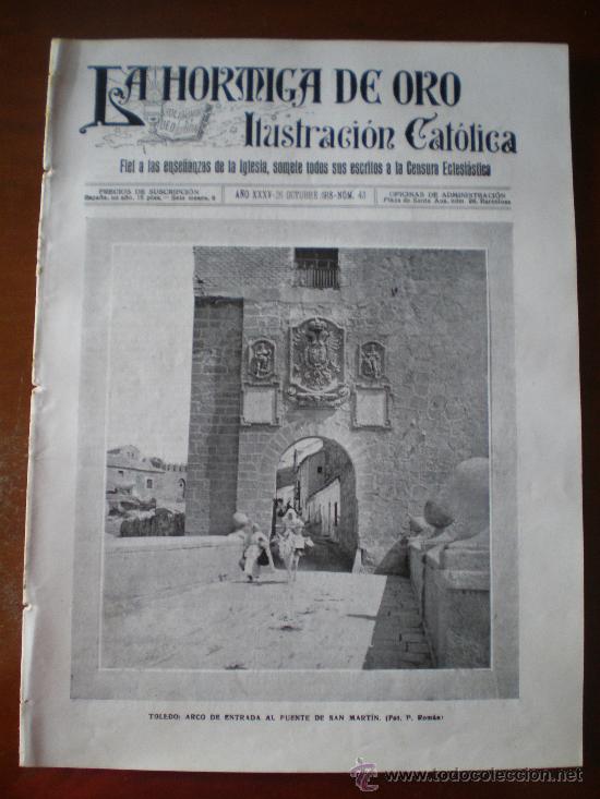 Coleccionismo de revistas y peri&oacute;dicos: LA HORMIGA DE ORO N&ordm; 43 (26/10/18) TOLEDO AVILES VALENCIA BURGOS MELILLA SAN PEDRO DE RODA VIZCAYA