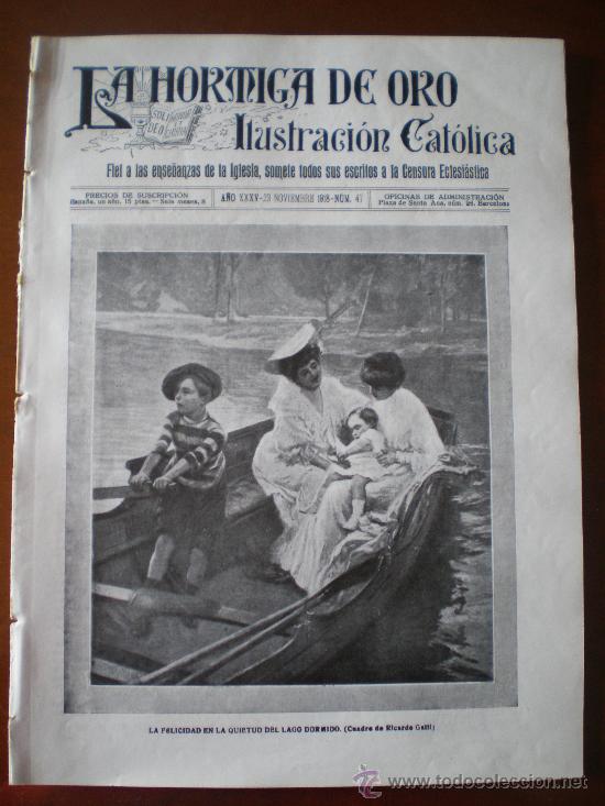 Coleccionismo de revistas y peri&oacute;dicos: LA HORMIGA DE ORO N&ordm; 47 (23/11/18) BARCELONA VALENCIA AUTONOMIA MANCOMUNIDAD CATALU&Ntilde;A ARMISTICIO