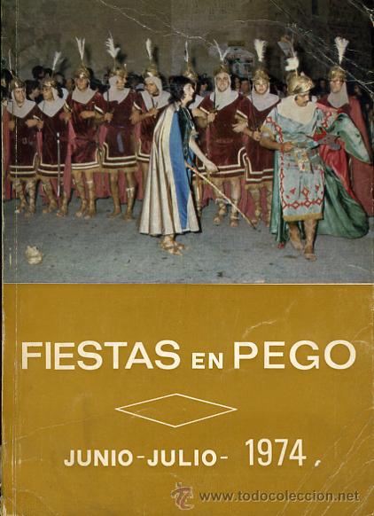 Coleccionismo de revistas y peri&oacute;dicos: REVISTA PROGRAMA FIESTAS EN PEGO , ALICANTE , 1974 , ORIGINAL