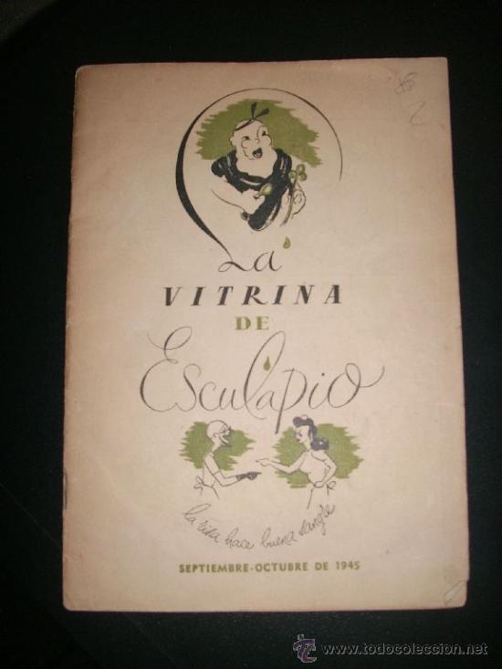 Coleccionismo de revistas y peri&oacute;dicos: LA VITRINA DE ESCULAPIO - N&ordm; 7 - 1945 - Argentina