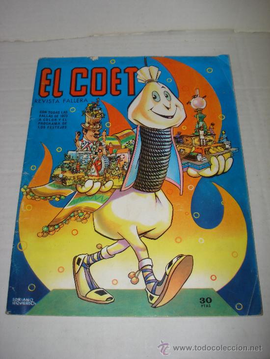 Coleccionismo de revistas y peri&oacute;dicos: Revista Fallera EL COET con todas las Fallas del a&ntilde;o 1973 a Color y el Programa de los Festejos.