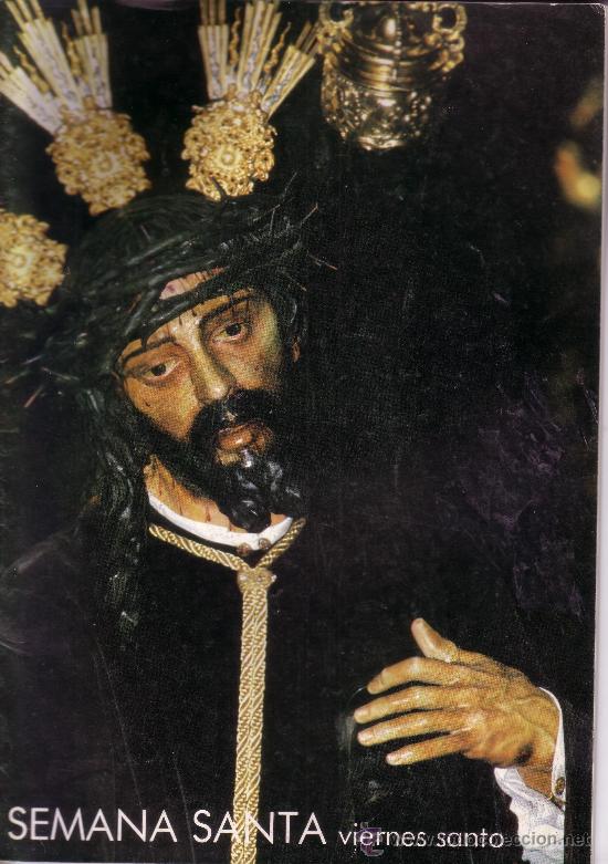 Coleccionismo de Revistas y Peri&oacute;dicos: SEMANA SANTA DE SEVILLA - VIERNES SANTO  - EDITA CAJA SAN FERNANDO