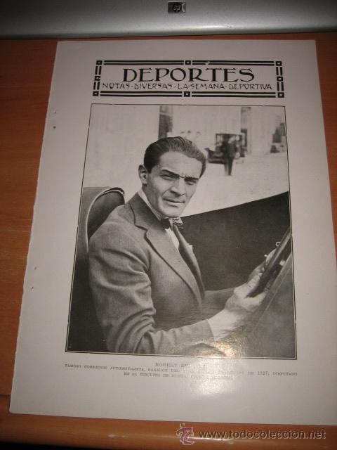 Collezionismo di Riviste e Giornali: ROBERT BENOIST FAMOSO CORREDOR AUTOMOVILISTA GANADOR GRAN PREMIO EUROPA 1927   HOJA DE REVISTA  1927