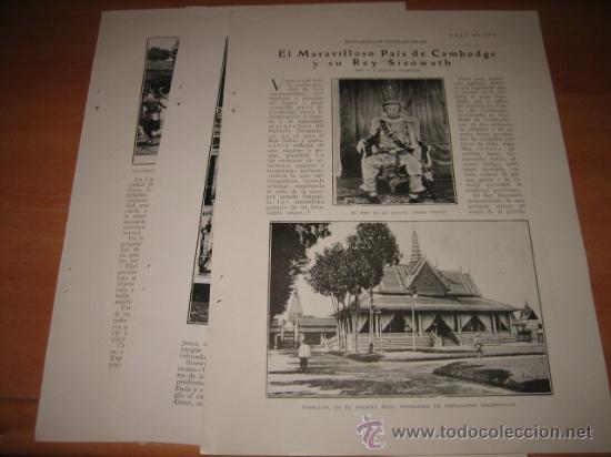 Collezionismo di Riviste e Giornali: EL MARAVILLOSO PAIS DE CAMBODGE Y SU REY SISOWATH  POR J.CARMONA VICTORIO 3 HOJAS DE REVISTA  1927