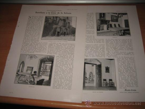 Collezionismo di Riviste e Giornali: SANTILLANA Y LA CASA DE LA INFANTA  POR MONTE-CRISTO 2 HOJAS DE REVISTA  1927