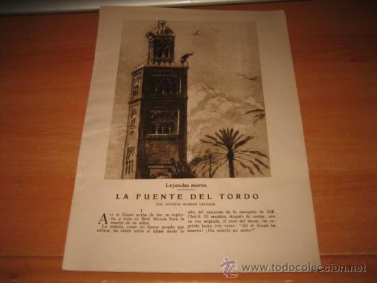 Collezionismo di Riviste e Giornali: LEYENDAS MORAS.LA FUENTE DEL TORDO POR ANTONIO OLMEDO DELGADO  3 HOJAS  DE REVISTA  1927