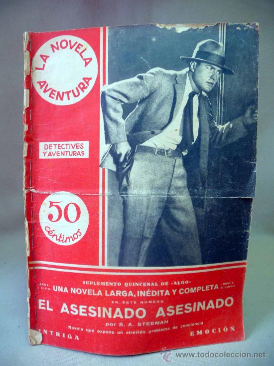 Sammeln von Zeitschriften und Zeitungen: REVISTA, SUPLEMENTO QUINCENAL DE ALGO, LA NOVELA AVENTURA, 1933, N&ordm; 2, EL ASESINADO ASESINADO