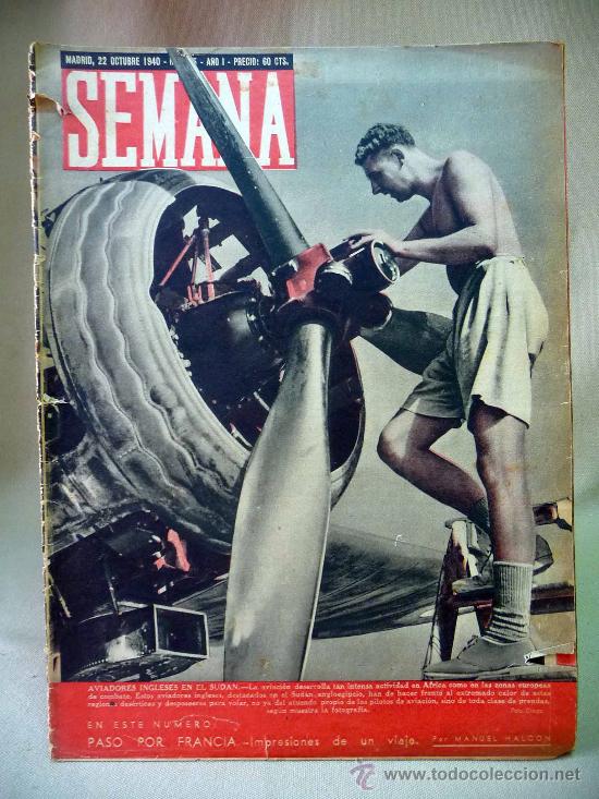 Coleccionismo de Revistas y Peri&oacute;dicos: REVISTA, SEMANA, N&ordm; ? , A&Ntilde;O I, 1940, AVIADORES INGLESES EN EL SUDAN